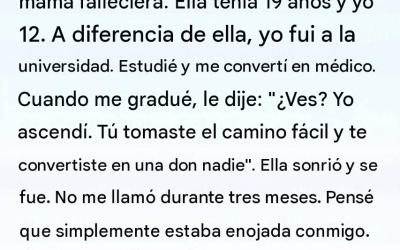 Después de que mi hermana me criara, la llamé “nadie”; entonces me di cuenta de lo equivocada que estaba.